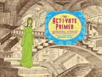 The Act-I-Vate Primer