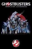 Ghostbusters: Displaced Aggression