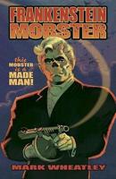 Frankenstein Mobster. Made Man