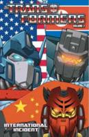 The Transformers. Volume 2 International Incident