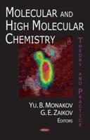 Molecular and High Molecular Chemistry