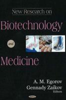 New Research on Biotechnology and Medicine
