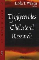 Triglycerides and Cholesterol Research