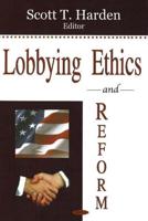 Lobbying Ethics and Reform