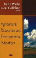 Agricultural Resources and Environmental Indicators