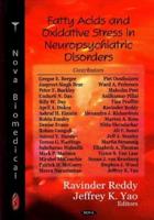 Fatty Acids and Oxidative Stress in Neuropsychiatric Disorders