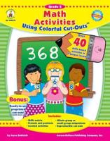 Math Activities Using Colorful Cut-Outs™, Grade 2
