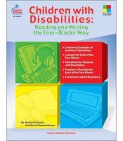 Children With Disabilities: Reading and Writing the Four-Blocks¬ Way, Grades 1 - 3