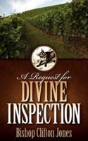 A Request for Divine Inspection