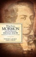 What Every Mormon (And Non-Mormon) Should Know