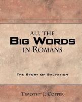 All The Big Words in Romans