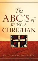 The ABC's of Being A Christian