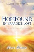 HopeFound in Paradise Lost