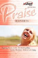 Praise Reports