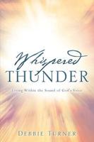 Whispered Thunder
