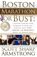 Boston Marathon or Bust