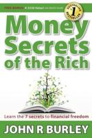 Money Secrets of the Rich: Learn the 7 Secrets to Financial Freedom