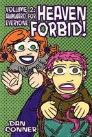 Heaven Forbid! Volume 2