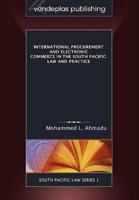 International Procurement and Electronic Commerce in the South Pacific: Law and Practice
