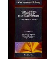 Federal Income Taxation of Business Enterprises