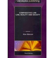 Comparative Law: Law, Reality and Society, 3rd. Edition
