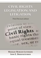 Civil Rights Legislation and Litigation, Third Edition