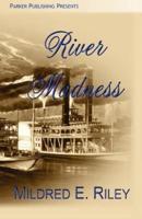 River Madness