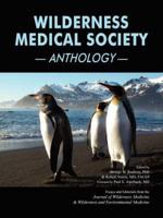 Wilderness Medical Society Anthology