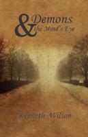 Demons &amp; the Mind&#39;s Eye