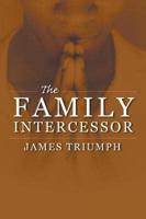 The Family Intercessor
