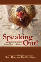 Speaking Out! a Collection of Writings from Mercer County