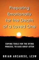 Preparing Emotionally for the Death of a Loved One