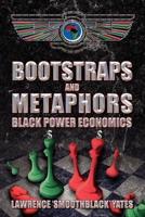 Bootstraps and Metaphors