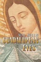 Guadalupean Eyes