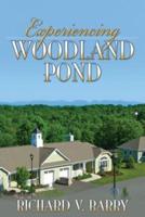 Experiencing Woodland Pond