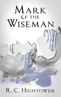 Mark of the Wiseman
