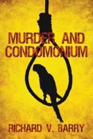 Murder and Condomonium