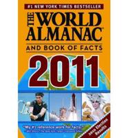 The World Almanac and Book of Facts 2011