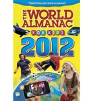 The World Almanac for Kids 2012