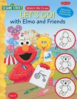 Let&#39;s Go! with Elmo and Friends [With Stickers and Drawing Pad]