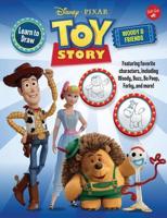 Learn to Draw Disney/Pixar Toy Story. Woody & Friends