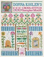 Donna Kooler's 555 Cross-Stitch Sampler Motifs