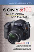 Sony DSLR A100 Multimedia Workshop