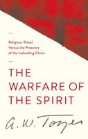 The Warfare of the Spirit