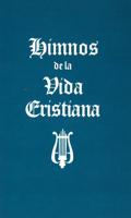 Himnos De La Vida Cristiana (Words Only)