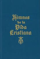 Himnos De La Vida Cristiana (With Music)