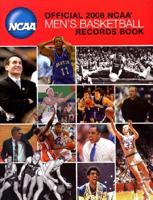 Official 2008 Ncaa Men's Basketball Records Book