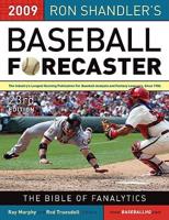 Ron Shandler's Baseball Forecaster 2009