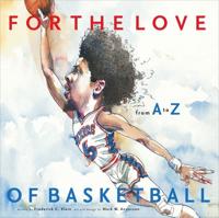 For the Love of Basketball