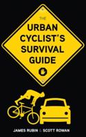 Urban Cyclist's Survival Guide